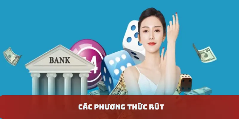 Các phương thức rút