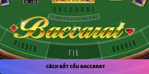 Cách bắt cầu Baccarat