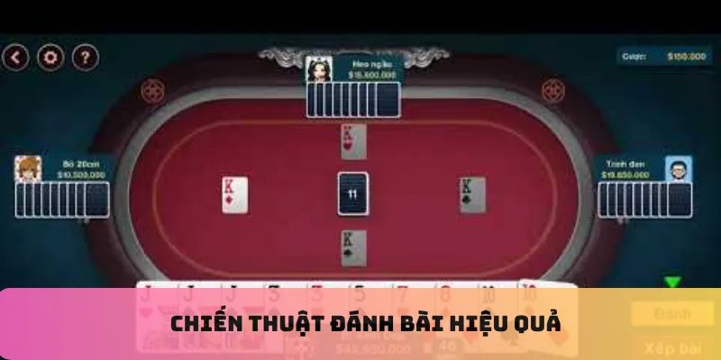 Chiến thuật đánh bài hiệu quả