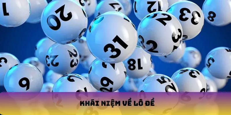 Khái niệm về lô đề