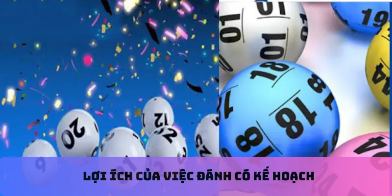Lợi ích của việc đánh có kế hoạch